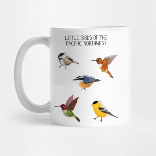 Little Birds of the Pacific Northwest Mug
